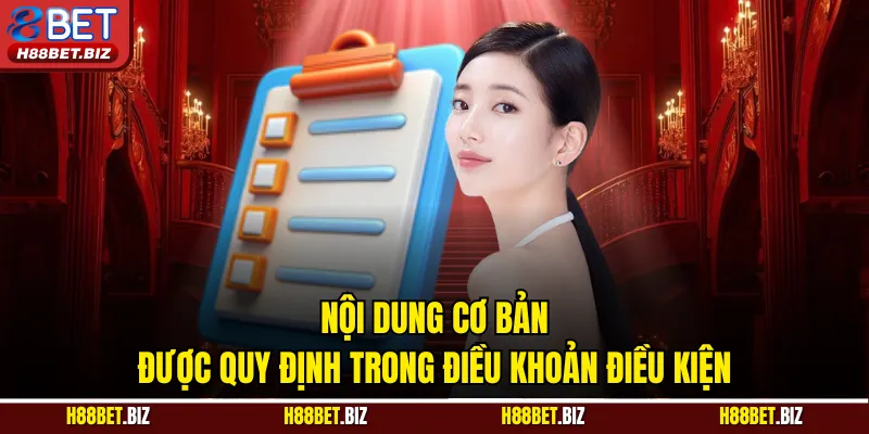 Nội dung cơ bản được quy định trong điều khoản điều kiện